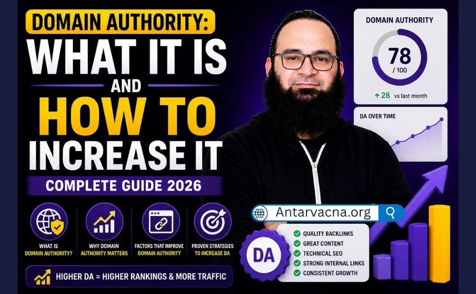 Domain Authority: What It Is and How to Increase It