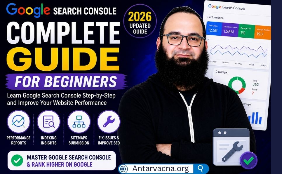 Google Search Console Complete Guide for Beginners