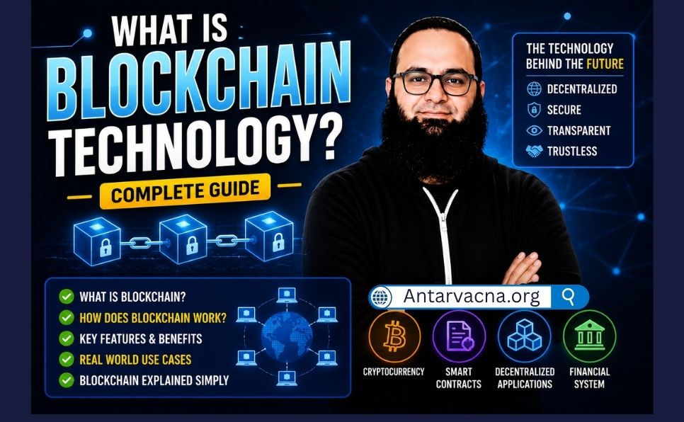 What Is Blockchain Technology ? Complete Guide